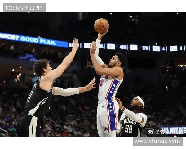 76人对阵雄鹿精彩全场回放分析与战术解读 76人对阵雄鹿精彩全场回放分析与战术解读