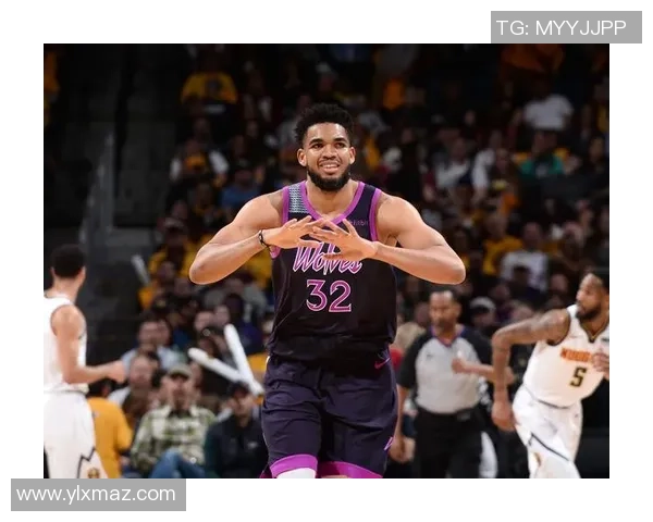 卡尔安东尼唐斯如何在NBA赛场上展现全能篮球才能与领导力